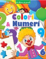 Colori & numeri. La libreria dei piccoli