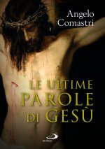 ultime parole di Gesù