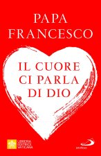 cuore ci parla di Dio. L'importanza del discernimento per la vita di oggi