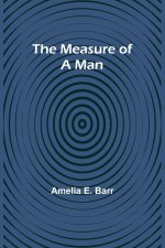 The Measure of a Man
