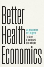Better Health Economics – An Introduction for Everyone