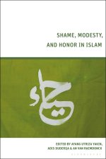 Shame, Modesty, and Honor in Islam