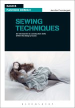 Sewing Techniques: An Introduction to Construction Skills Within the Design Process