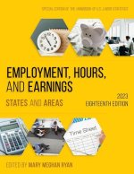 Employment, Hours, and Earnings 2023: States and Areas