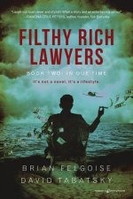 Filthy Rich Lawyers: In Due Time