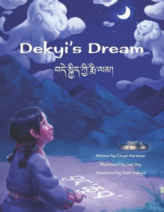 Dekyi's Dream