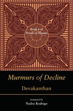 Murmurs of Decline