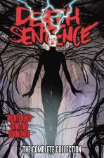 Death Sentence: The Complete Collection