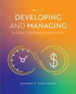 Developing and Managing a Total Compensation System