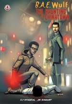 B.A.E. Wulf: The Haunting of Chinatown