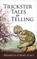 Trickster Tales for Telling