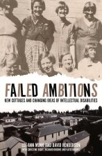 Failed Ambitions: Kew Cottages and Changing Ideas of Intellectual Disabilities