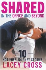 Shared in the Office and Beyond