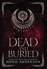 Dead and Buried: Arcane Souls World