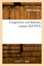 L'ingénieur von Satanas, roman