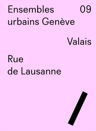 Ensembles urbains Genève 09 - Rue de Lausanne, Valais