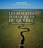 LES RESERVES ECOLOGIQUES DU QUEBEC