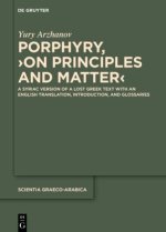 Porphyry, 'On Principles and Matter'