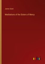 Meditations of the Sisters of Mercy