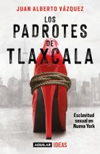 Los Padrotes Tlaxcala