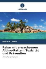 Reise mit erwachsenen Albino-Ratten: Toxizität und Prävention