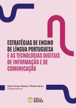 Estratégias de ensino de língua portuguesa e as tecnologias digitais de informaç?o e de comunicaç?o