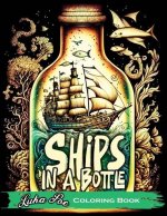 Ships in a Bottle Coloring Book: Set Sail on a Colorful Adventure with Ships in a Bottle Coloring Book