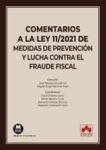 Comentarios a la Ley 11/2021 de medidas de prevención y lucha con