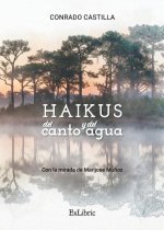 Haikus del canto y del agua