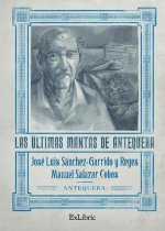 Las últimas mantas de Antequera