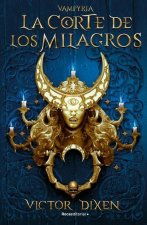 La Corte de Los Milagros