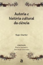 Autoria e história cultural da ci?ncia