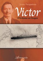 Victor : d'Ardenne en Oregon