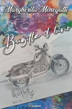 Brigitta il bivio