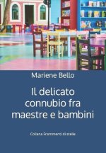 Il delicato connubio fra maestre e bambini