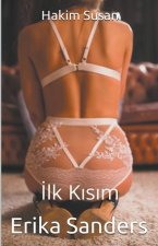 Hakim Susan. İlk Kısım