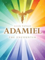 Adamiel: The Encounter
