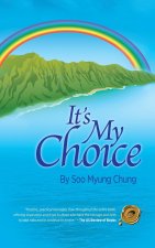 It's My Choice