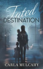 FATED DESTINATION