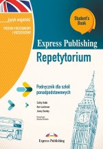 Express Publishing Repetytorium. Podręcznik dla szkół ponadpodstawowych. Język angielski. Poziom podstawowy i rozszerzony. Student’s Book v2