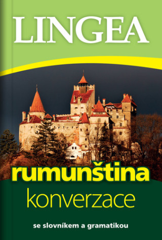 Rumunština - konverzace se slovníkem a gramatikou