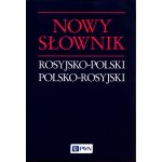 Nowy słownik rosyjsko-polski polsko-rosyjski