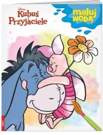 Kubuś i przyjaciele. Maluj wodą. Osioł