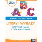 Pewny start. Nowe cztery pory roku. Karty do nauki czytania i pisania. Litery i wyrazy