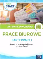Pewny start. Aktywni zawodowo. Karty pracy 1. Prace biurowe