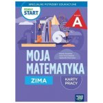 Pewny start. Moja matematyka. Karty pracy. Zima. Poziom A