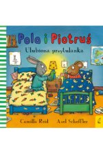 Pola i Piotruś. Ulubiona przytulanka