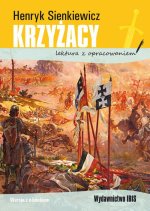 Krzyżacy. Lektura z opracowaniem. Wydawnictwo Ibis
