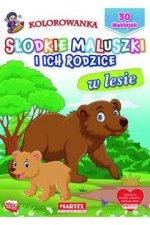 Kolorowanka z naklejkami. Słodkie maluszki i ich rodzice. W lesie