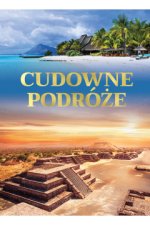 Cudowne podróże. Wydawnictwo Fenix